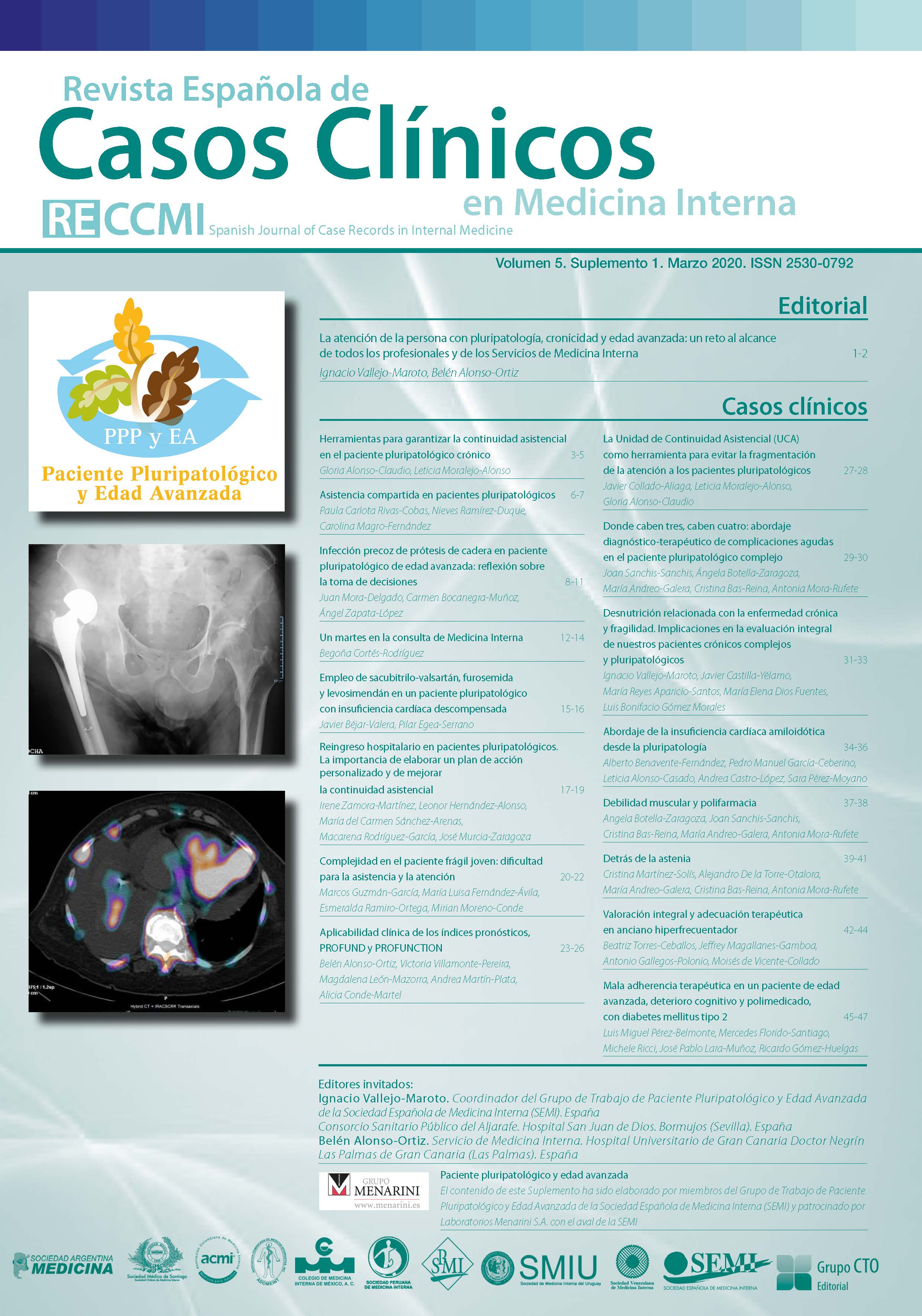 					Ver Vol. 5 (2020): Revista Española de Casos Clínicos en Medicina Interna. Suplemento: Paciente pluripatológico y edad avanzada
				