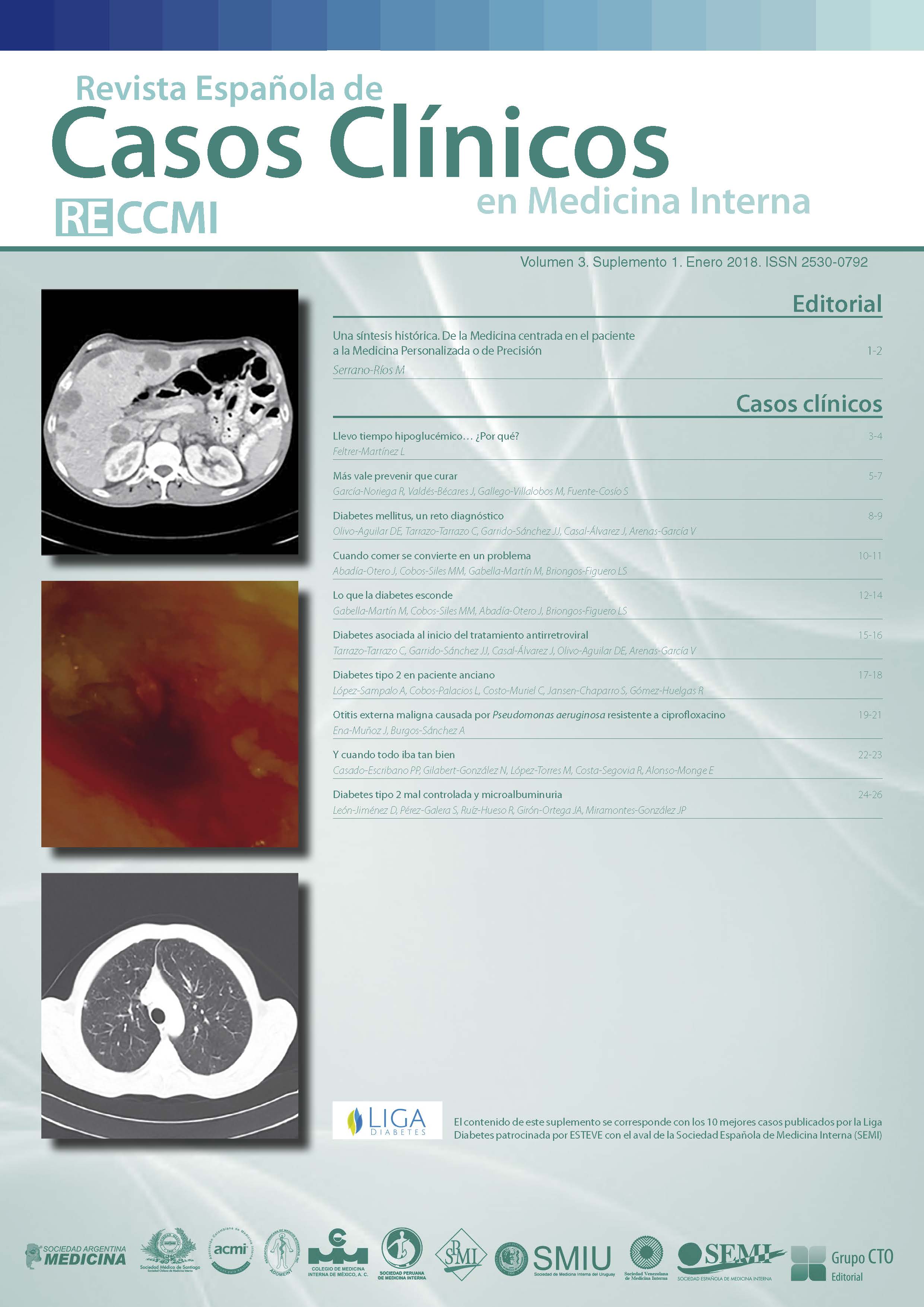 					Ver Vol. 3 (2018): Revista Española de Casos Clínicos en Medicina Interna. Suplemento 1: Grupo de Diabetes
				